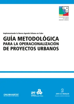 Guía Metodológica para la operacionalización de proyectos urbanos